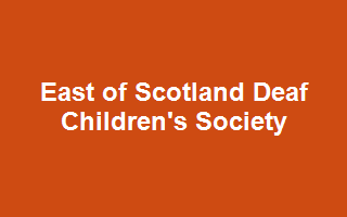 East of Scotland Deaf Children's Society
