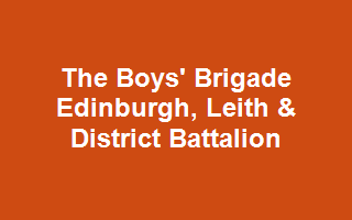 The Boys' Brigade Edinburgh, Leith & District Battalion
